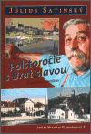 Polstoročie s Bratislavou (Z mojich deníkov) - obálka