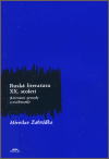Ruská literatura XX. století (Literární proudy a osobnosti) - obálka