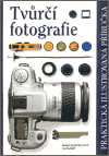 Obálka titulu Tvůrčí fotografie