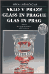 Sklo v Praze (Glass in Prague / Glas in Prag) - obálka