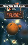 Červený trpaslík 3. - Poslední člověk - obálka