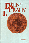 Dějiny Prahy I. - obálka