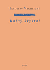 Kalný krystal - obálka