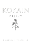 Kokain - dějiny - obálka