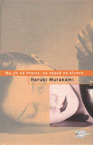Na jih od hranic, na západ od slunce - obálka