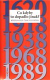 Co kdyby to dopadlo jinak - obálka
