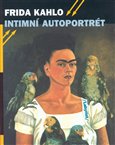 Intimní autoportrét (Výběr z korespondence, deníků a dalších textů) - obálka