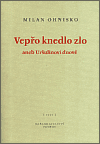 Vepřo knedlo zlo aneb Uršulinovi dnové - obálka