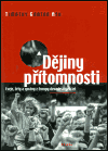 Dějiny přítomnosti (Eseje, črty a zprávy z Evropy devadesátých let) - obálka