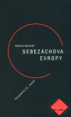 Obálka titulu Sebezáchova Evropy