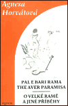 O Velké Ramě a jiné příběhy - Pale e Bari Rama the aver paramisa - obálka