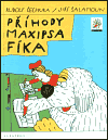 Příhody Maxipsa Fíka - obálka