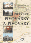 Pražské pivovárky a pivovary - obálka