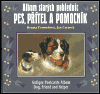 Album starých pohlednic - Pes, přítel a pomocník - obálka