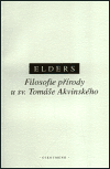Filosofie přírody u Sv. Tomáše Akvinského (Příroda, vesmír, člověk) - obálka