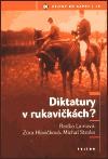 Diktatury v rukavičkách? - obálka