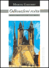 Odkouzlení světa - obálka
