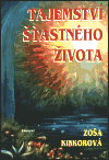 Tajemství šťastného života - obálka