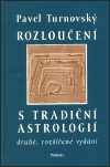 Rozloučení s tradiční astrologií (Stručné dějiny astrologie) - obálka
