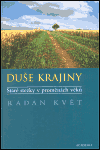 Duše krajiny (Staré stezky v proměnách věků) - obálka