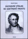 Obálka titulu Duchovní výklad ke Goethově Faustu, díl I.