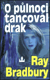 O půlnoci tancoval drak - obálka