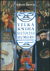Velká kniha světového humoru - obálka
