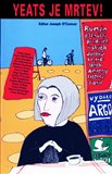 Yeats je mrtev! (Román patnácti předních irských autorů ve prospěch Amnesty International) - obálka