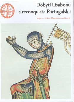 Obálka titulu Dobytí Lisabonu a reconquista Portugalska