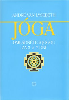 Obálka titulu Omládněte s jógou za 2x7 dní