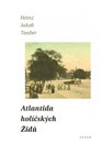 Atlantida holíčských Židů