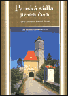 Panská sídla jižních Čech (433 hradů, zámků a tvrzí) - obálka