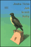 Jak krmit bohy - obálka