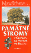 Památné stromy v čechách, na Moravě, ve Slezsku - obálka
