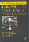 21.8.1968 Okupace Československa - Bratrská agrese - obálka