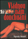 Vládnou nám donchuáni