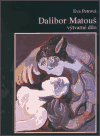 Dalibor Matouš - výtvarné dílo - obálka