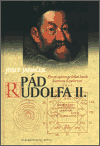 Pád Rudolfa II. - obálka