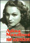 Adina Mandlová - Fámy a skutečnost - obálka