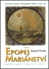 Obálka titulu Epopej mariánství