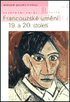 Francouzské umění 19. a 20. století - obálka