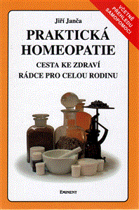 Praktická homeopatie (Cesta ke zdraví. Rádce pro celou rodinu) - obálka