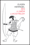 Zen a umění lukostřelby - obálka