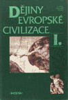 Dějiny evropské civilizace  I.,II. - obálka