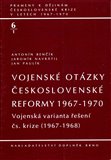 Vojenské otázky československé reformy 1967-1970 - obálka