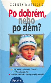 Obálka titulu Po dobrém, nebo po zlém?