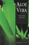 Aloe vera - Přírodní léčitel - obálka