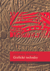Grafické techniky (Praktický průvodce) - obálka