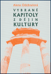 Vybrané kapitoly z dějin kultury (Od pravěku do počátku 19. století) - obálka