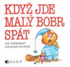 Když jde malý bobr spát